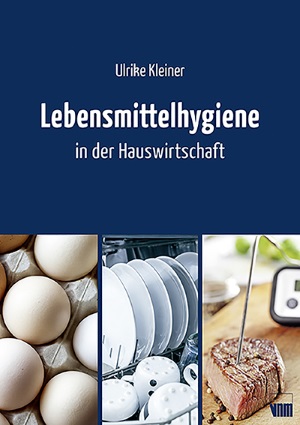 Neues rhw-Buch: Lebensmittelhygiene in der Hauswirtschaft